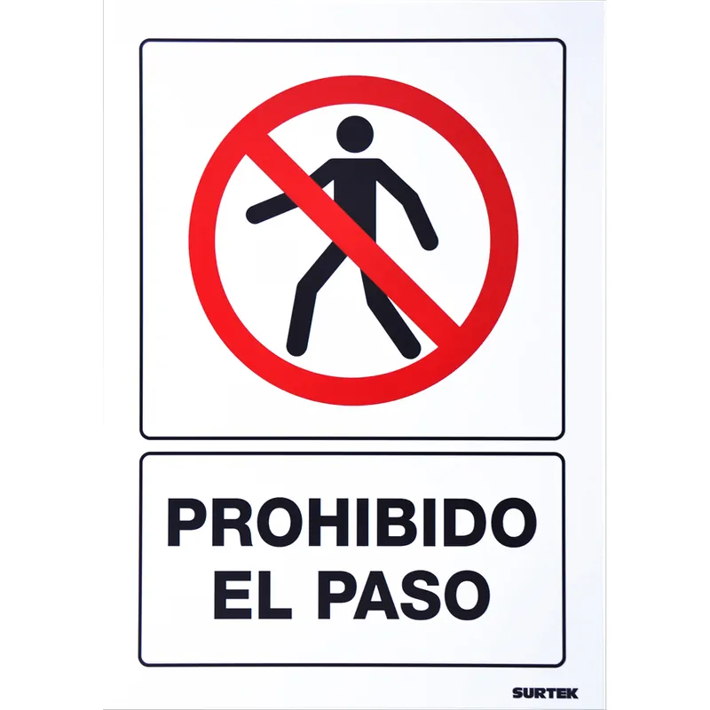 PROHIBIDO EL PASO